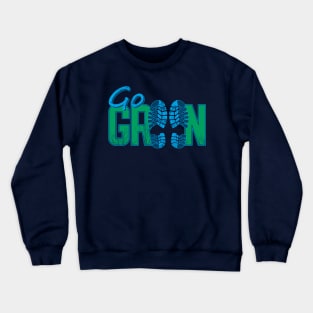 Go Green - Save the Trees Crewneck Sweatshirt